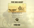 FIVE DOG NIGHT ~ author Linda Fair